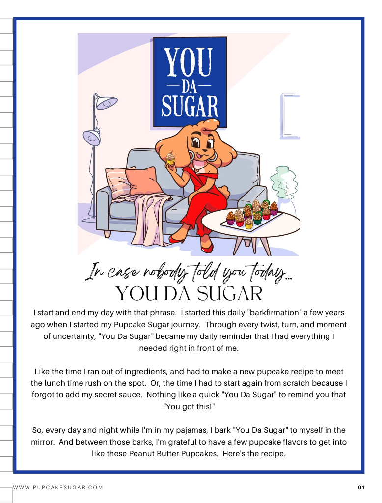 Love Taps by Pupcake Sugar: YOU DA SUGAR