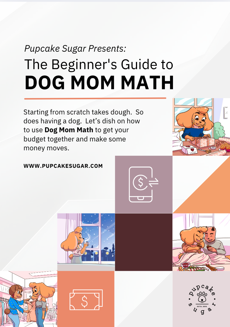 The Beginner's Guide to DOG MOM MATH